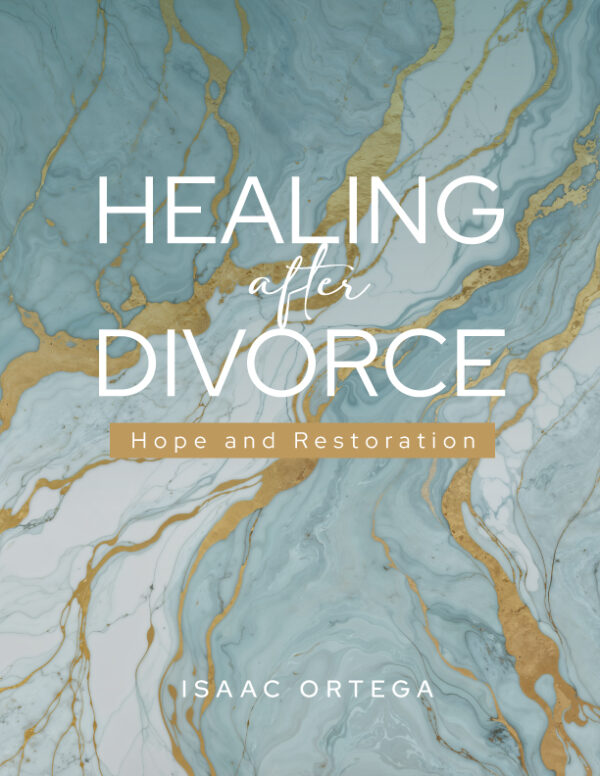 [Ebook] Healing after Divorce - Hope and Restoration